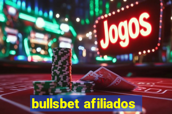 bullsbet afiliados